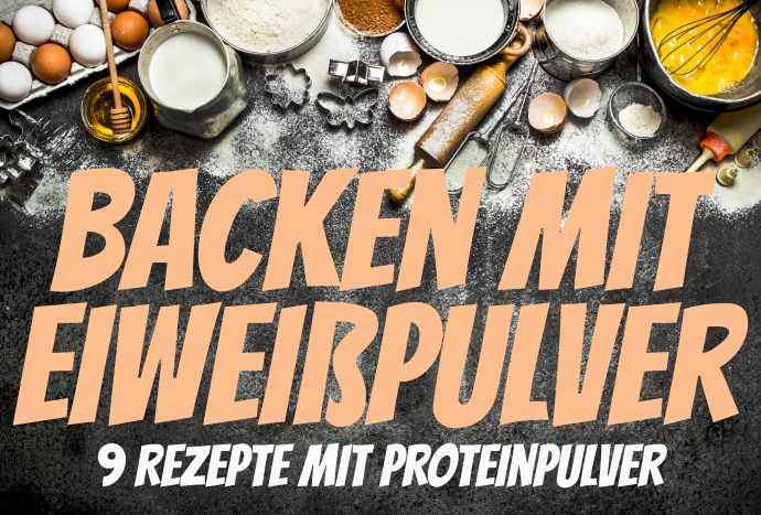 Backen mit Eiweißpulver - 9 Low Carb Proteinpulver Backrezepte