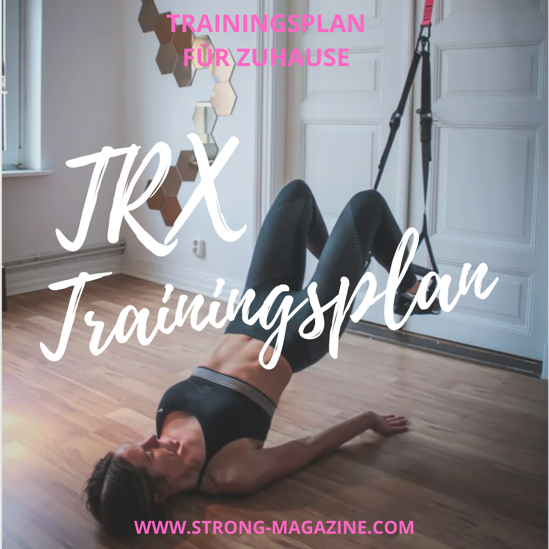 TRX Trainingsplan Zuhause Bauch, Beine Po