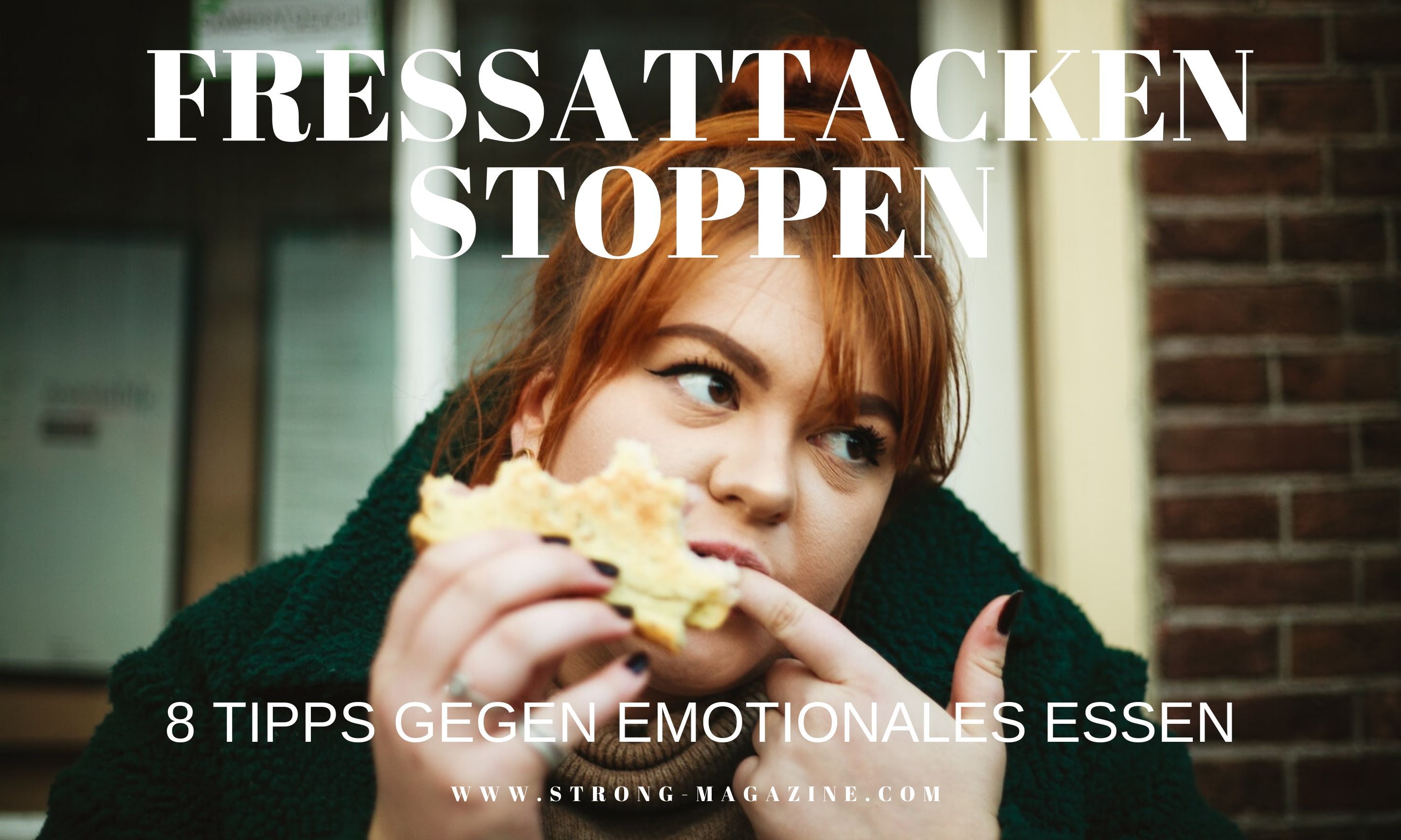 Fressattacken stoppen - Tipps gegen emotionales Essen und Heißhungerattacken