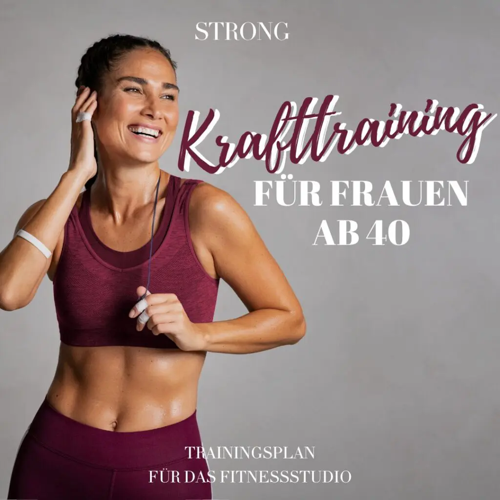Krafttrainingsplan für Frauen ab 40 für das Fitnessstudio